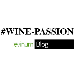 evinum Blog #WINE-PASSION